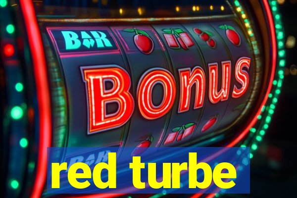 red turbe